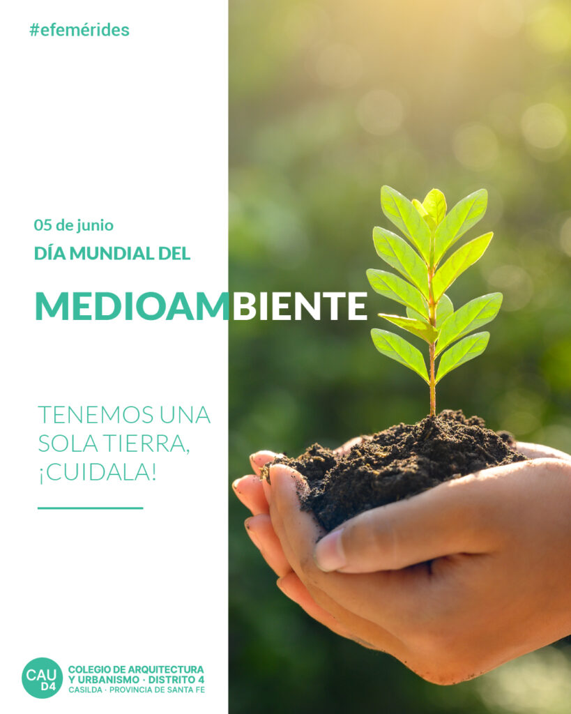 5 de Junio - Día Mundial del Medio Ambiente - Colegio de Arquitectura y ...