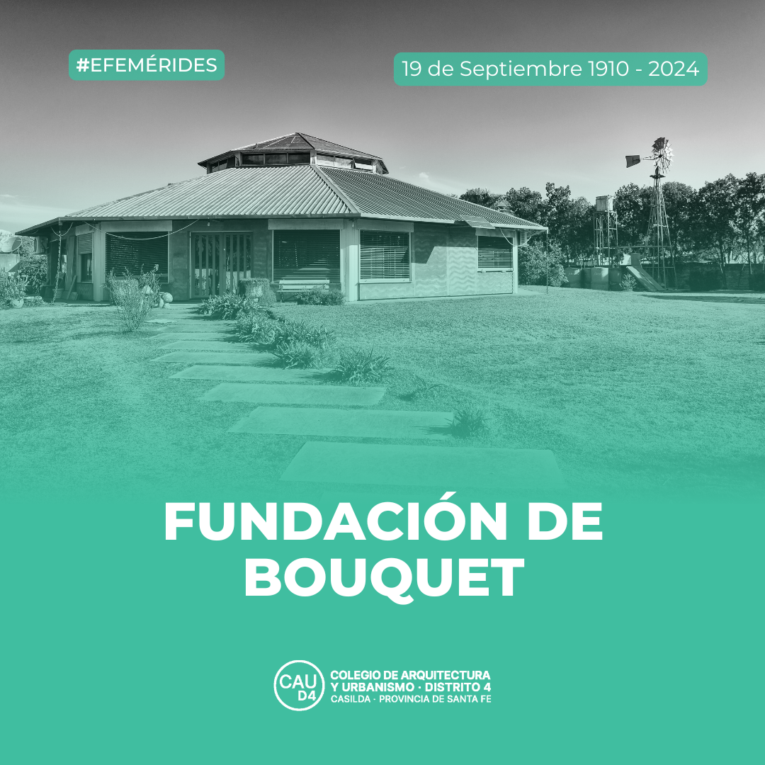 19 de Septiembre 1910 – Fundación de Bouquet